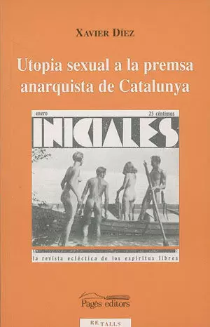 UTOPIA SEXUAL A LA PRENSA ANAR