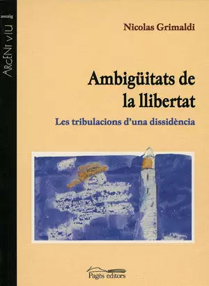 AMBIGÜITATS DE LA LLIBERTAT