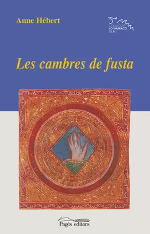 CAMBRES DE FUSTA, LES