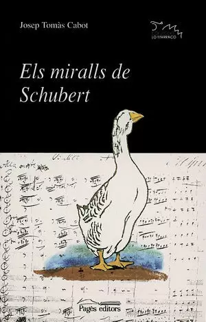 MIRALLS DE SCHUBERT, ELS