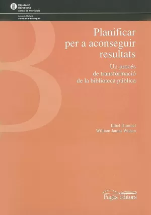 PLANIFICAR PER A CONSEGUIR RESULTATS