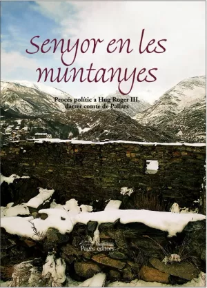 SENYOR EN LES MUNTANYES