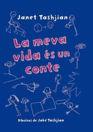 LA MEVA VIDA ES COM UN CONTE