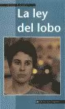 LEY DEL LOBO,LA