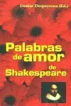 PALABRAS DE AMOR DE SHAKESPEARE