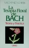 TERAPIA FLORAL DE BACH,LA