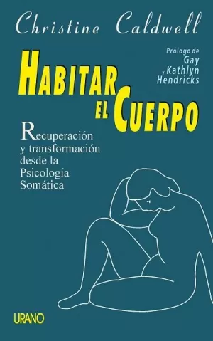 HABITAR EL CUERPO HABITAR EL CUERPO