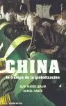CHINA LA TRAMPA DE LA GLOBALIZACION
