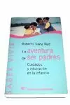 AVENTURA DE SER PADRES,LA