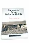 LA MUERTE DE UN SEÑOR DE QUINTA