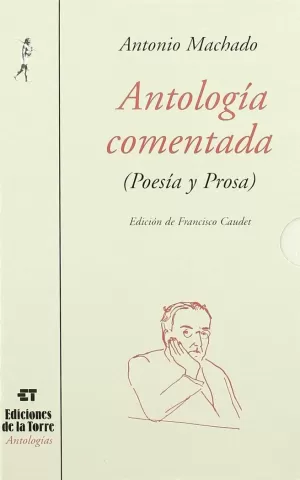 ANTOLOGIA COMENTADA (POESIA Y PROSA) 2 VOLS.