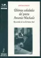 ULTIMAS SOLEDADES DEL POETA AN