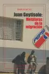 JUAN GOYTISOLO: METAFORAS DE LA MIGRACION