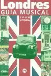 LONDRES GUIA MUSICAL