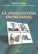 INDIGESTION EMPRESARIAL,LA