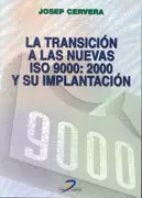 TRANSICION A LAS NUEVAS ISO 9000 2000 Y SU IMPLANT