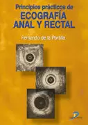 PRINCIPIOS PRACTICOS DE ECOGRAFIA ANAL Y RECTAL