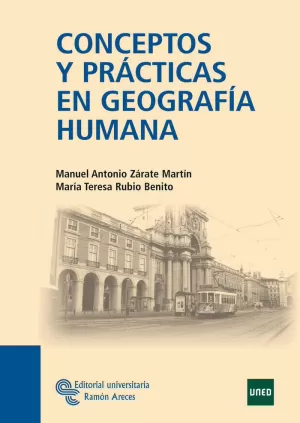 CONCEPTOS Y PRÁCTICAS EN GEOGRAFÍA HUMANA