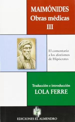 OBRAS MEDICAS. III. MAIMONIDES OBRAS MEDICAS. III. MAIMONIDES