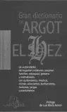GRAN DICCIONARIO ARGOT EL SOHE