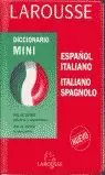 DICC.LAROUSSE MINI ESPAÑOL-ITALIANO