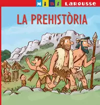 LA PREHISTÒRIA