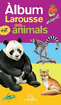 ÀLBUM LAROUSSE DELS ANIMALS