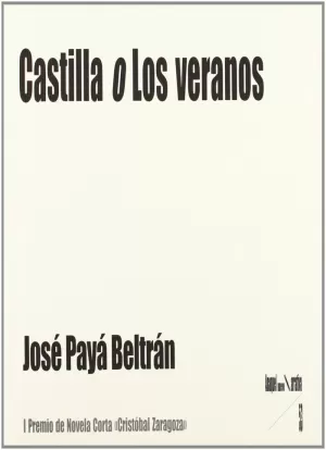 CASTILLA O LOS VERANOS