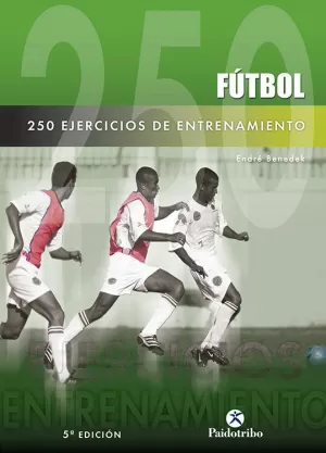 FUTBOL 250 EJERCICIOS ENTRENAM