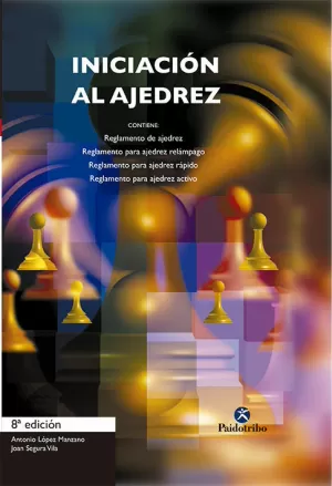 INICIACION AL AJEDREZ