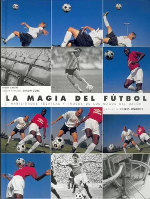 MAGIA DEL FUTBOL,LA