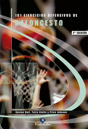 BALONCESTO 101 EJERCICIOS DEFENSIVOS