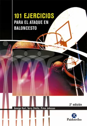 101 EJERCICIOS PARA ATAQUE BALONCESTO