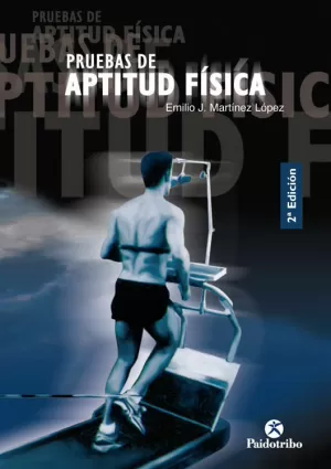 PRUEBAS DE APTITUD FISICA PRUEBAS DE APTITUD FISICA