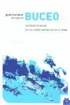 GUIA MUNDIAL DE VIAJES DE BUCEO GUIA MUNDIAL DE VIAJES DE BUCEO