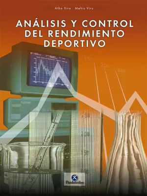ANALISIS Y CONTROL DEL RENDIMIENTO DEPORTIVO ANALISIS Y CONTROL DEL RENDIMIENTO DEPORTIVO