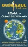 ROMA Y CIUDAD DEL VATICANO, GUIA AZUL