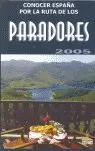 PARADORES 2005