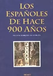 ESPAÑOLES DE HACE 900 AÑOS