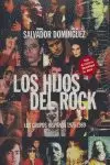 HIJOS DEL ROCK GRUPOS HISPANOS 1975-1989