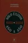 SOLO EXITOS 1959 2002 AÑO A AÑO