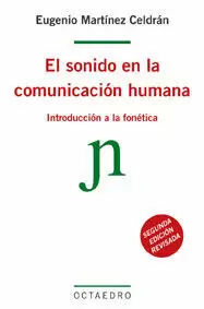 SONIDO EN LA COMUNICACION HUMA SONIDO EN LA COMUNICACION HUMA
