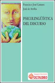 PSICOLINGUISTICA DEL DISCURSO PSICOLINGUISTICA DEL DISCURSO