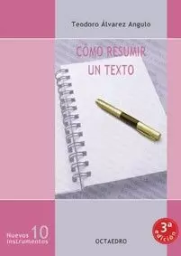 COMO RESUMIR UN TEXTO