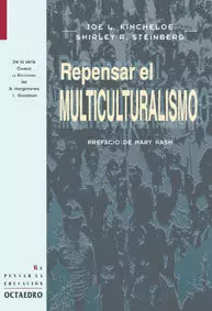 REPENSAR EL MULTICULTURALISMO REPENSAR EL MULTICULTURALISMO