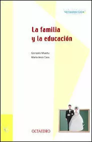 FAMILIA Y LA EDUCACION,LA FAMILIA Y LA EDUCACION,LA