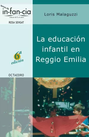 EDUCACION INFANTIL EN REGGIO EMILIA