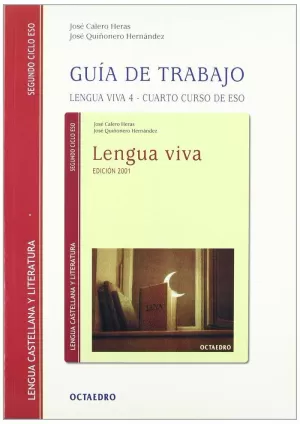 GUIA TRABAJO LENGUA VIVA 4º ESO