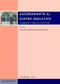 ASESORAMIENTO AL CENTRO EDUCATIVO ASESORAMIENTO AL CENTRO EDUCATIVO