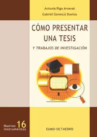 COMO PRESENTAR UNA TESIS Y TRABAJAR DE INVESTIGACI